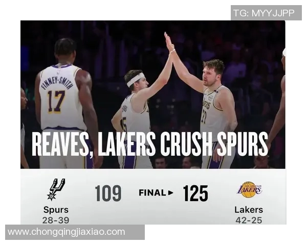 四连胜！马刺以109比103战胜湖人夺得胜利